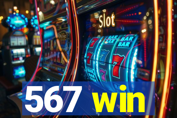 567 win